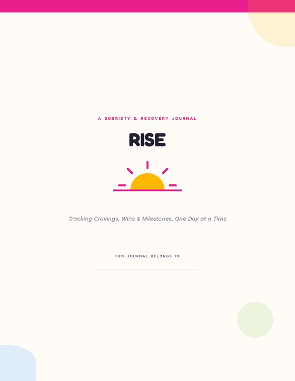 Rise — A sobriety & recovery journal